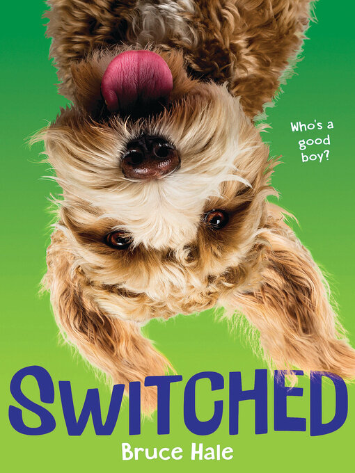 Title details for Switched by Bruce Hale - Wait list